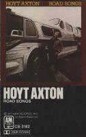 Hoyt Axton: Road Songs US cassette album reissue