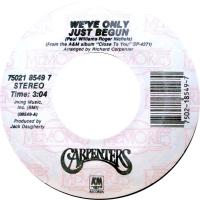 Carpenters: We've Only Just Begun US 7-inch reissue