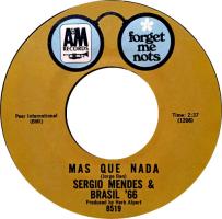 Sergio Mendes & Brasil '66: Mas ue Nada US 7-inch reissue