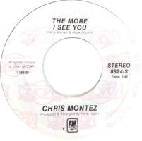 Chris Montez: The More I See You US 7-inch reissue