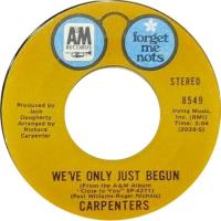 Carpenters: We've Only Just Begun US 7-inch reissue