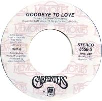 Carpenters: Goodbye to Love US 7-inch reissue