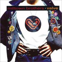 Milltown Brothers: Valve Britain CD album