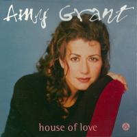 Amy Grant: House Of Love Britain CD album