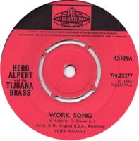 Herb Alpert & the Tijuana Brass: The Work Song Britain 7-inch
