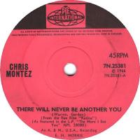 Chris Montez: There Will Never Be Another You Britain 7-inch