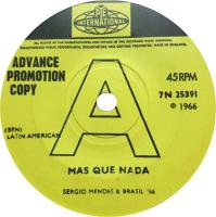 Sergio Mendes & Brasil '66: Mas Que Nada Britain promo 7-inch