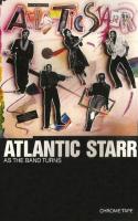Atlantic Starr: As the Band Turns Britain cassette album
