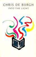 Chris DeBurgh: Into the Light Britain cassette album