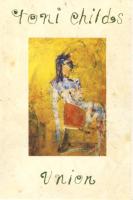 Toni Childs: Union Britain cassette album