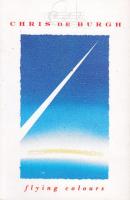 Chris DeBurgh: Flying Colors Britain cassette album