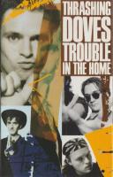 Thrashing Doves: Trouble In the Home Britain cassette album