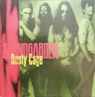 Soundgarden: Rusty Cage Netherlands 7-inch