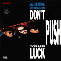 Wally Jump, Jr.: Don’t Push Your Luck Britain vinyl album