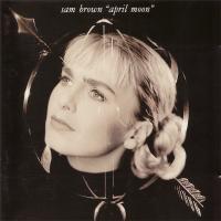 Sam Brown: April Moon Britain vinyl album