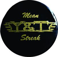 Y&T: Mean Streak promotional pin
