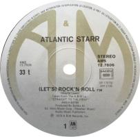 Atlantic Starr: Rock ‘N’ Roll (Let’s) France 12-inch
