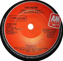 Tracie: The House That Jack Built Ireland 7-inch