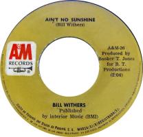 Bill Withers: Ain’t No Sunshine Panama 7-inch