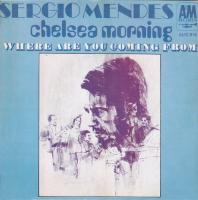 Sergio Mendes & Brasil ‘66: Chelsea Morning France 7-inch