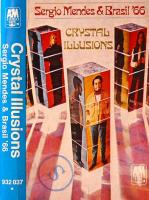 Sergio Mendes & Brasil ‘66: Crystal Illusions Germany cassette album