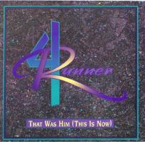 4 Runner: That Was Him (This Is Now) US CD single