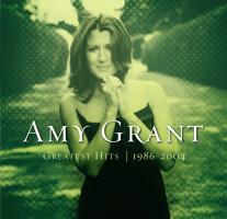 Amy Grant: Greatest Hits 1986-2004 CD album
