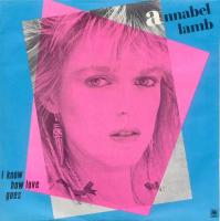 Annabel Lamb: I Know How Love Goes Britain 7-inch