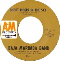 Baja Marimba Band: Ghost Riders In the Sky US 7-inch