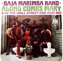 Baja Marimba Band: Along Comes Mary US 7-inch