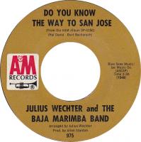 Baja Marimba Band: Do You Know the Way to San Jose? US 7-inch