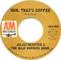 Baja Marimba Band: Man That’s Coffee Canada 7-inch