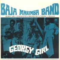 Baja Marimba Band: Georgy Girl New Zealand 7-inch