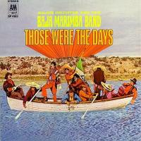 Baja Marimba Band: Those Were the Days US vinyl album