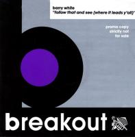 Barry White: Follow That and See (Where It Leads Y'all) Britain 12-inch