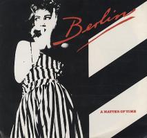 Berlin: Matter Of Time US 7-inch