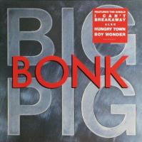 Big Pig: Bonk US vinyl album