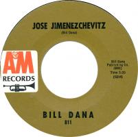 Bill Dana: Jose Jimenezchevitz US 7-inch