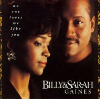 Billy & Sarah Gaines: No One Loves Me Like You US CD album