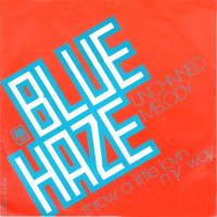 Blue Haze: Unchained Melody Netherlands 7-inch