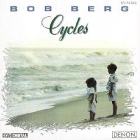 Bob Berg: Cycles US CD album