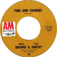 Brewer & Shipley: Time and Changes/ US 7-inch