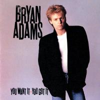 Bryan Adams: You Want It, You Got It US eAlbum