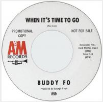 Buddy Fo: When It's Time to Go US Promo 7-inch