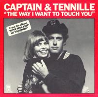 Captain & Tennille: The Way I Want to Touch You US 7-inch