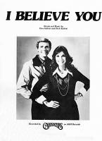 Carpenters: I Believe You US Sheet Music