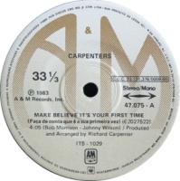 Carpenters: Make Believe It's Your First Time/ Brazil 7-inch