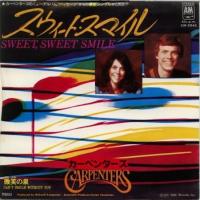 Carpenters: Sweet, Sweet, Smile Japan 7-inch