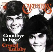 Carpenters: Goodbye to Love Netherlands 7-inch