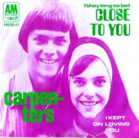 Carpenters: Close to You (They Long to Be) Netherlands 7-inch